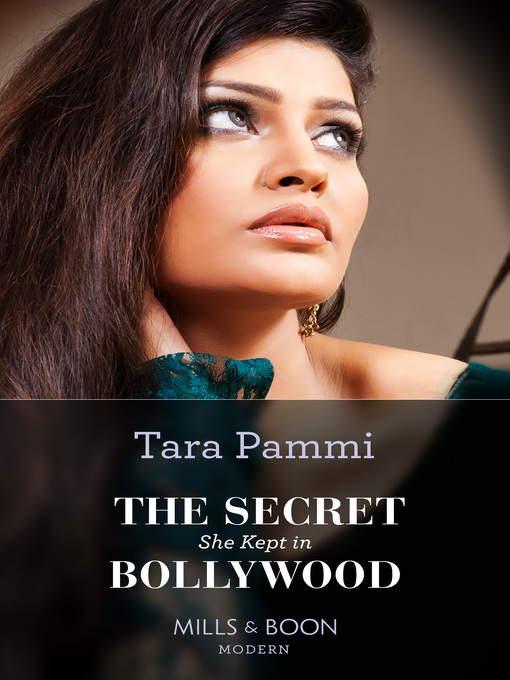 Title details for The Secret She Kept in Bollywood by Tara Pammi - Wait list